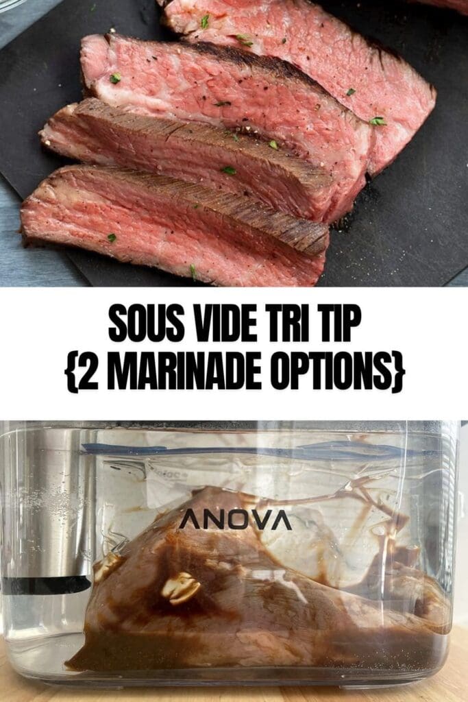 Sous Vide Tri Tip - Santa Maria Dry Rub or Asian Marinade